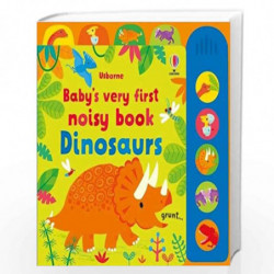 Baby's Very First Noisy Book Dinosaurs by Usborne Book-9781474999113