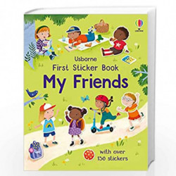 First Sticker Book: My Friends (First Sticker Books) by Usborne Book-9781474999168