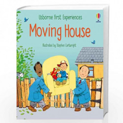 First Experiences Moving House by Usborne Book-9781474995443