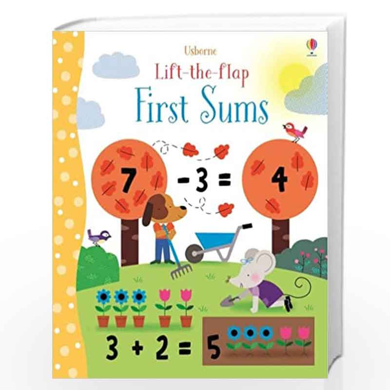 Lift-the-Flap First Sums (Young Lift-the-flap) by Usborne Book-9781474919043