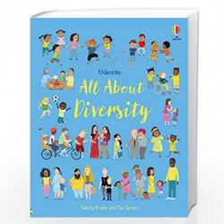 All About Diversity by Felicity Brooks Book-9781474986649