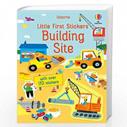 Little First Stickers Building Site by JANE BINGHAM Book-9781474986533