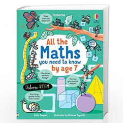 All the Maths You Need to Know by Age 7 (All You Need to Know by Age 7) by Stefano Tognetti Book-9781474952910