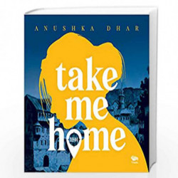NH44: Take Me Home by Anushka Dhar Book-9789390961009