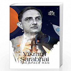 Vikram Sarabhai: The Space Man by Shailaja ir/Illustrator: Avijit Sarkar Book-9789390961535