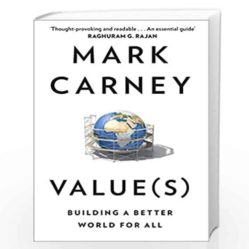 Value(s): The must-read book on how to fix our politics, economics and values by Mark Carney Book-9780008485245