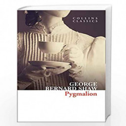 Pygmalion (Collins Classics) by BERRD SHAW, GEORGE Book-9780008480066