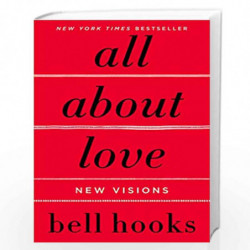 ALL ABOUT LOVE by BELL HOOKS Book-9780063269347