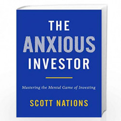 ANXIOUS INVESTOR, THE by tions, Scott Book-9780063272736