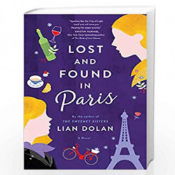 Lost and Found in Paris: A Novel by Dolan, Lian Book-9780062909022
