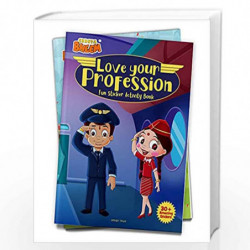 Chhota Bheem - Love Your Profession : Fun Sticker Activity Book by Wonder House Books Book-9788194899259