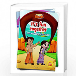 Chhota Bheem - It's Fun Together : Sticker And Coloring Fun Activity Book by Wonder House Books Book-9789354401244