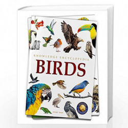 Animals - Birds : Knowledge Encyclopedia For Children by Wonder House Books Book-9789354402517