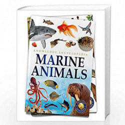 Animals - Marine Animals : Knowledge Encyclopedia For Children by Wonder House Books Book-9789354400162