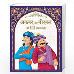 Akbar aur Birbal ki 101 Rochak Kathaye for Kids : Akbar Birbal Stories In Hindi by Wonder House Books Book-9789354400377