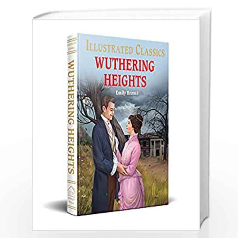 Wuthering Height: illustrated Abridged Children Classics English Novel with Review Questions by Wonder House Books Book-97893544