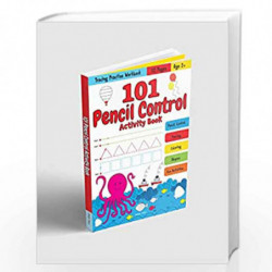 101 Pencil Control Activity Book For Kids: Tracing Practise Book Age 2+ by Wonder House Books Book-9789354405112