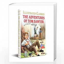 The Adventures of Tom Sawyer : llustrated Abridged Children Classic English Novel with Review Questions (Hardback) by Wonder Hou