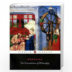 The Consolation of Philosophy: Revised Edition (Penguin Classics) by Boethius, Anicius Manlius Severinus Book-9780140447804