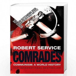 Comrades: Communism: A World History by Service, Robert Book-9780330439688