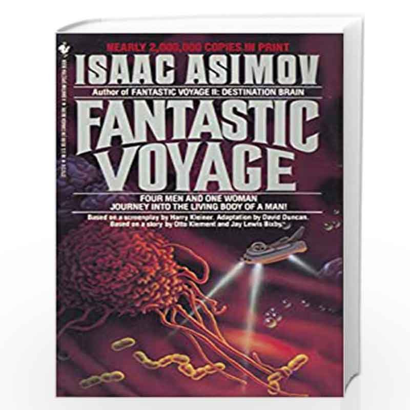 Fantastic Voyage: A Novel by ISAAC ASIMOV Book-9780553275728