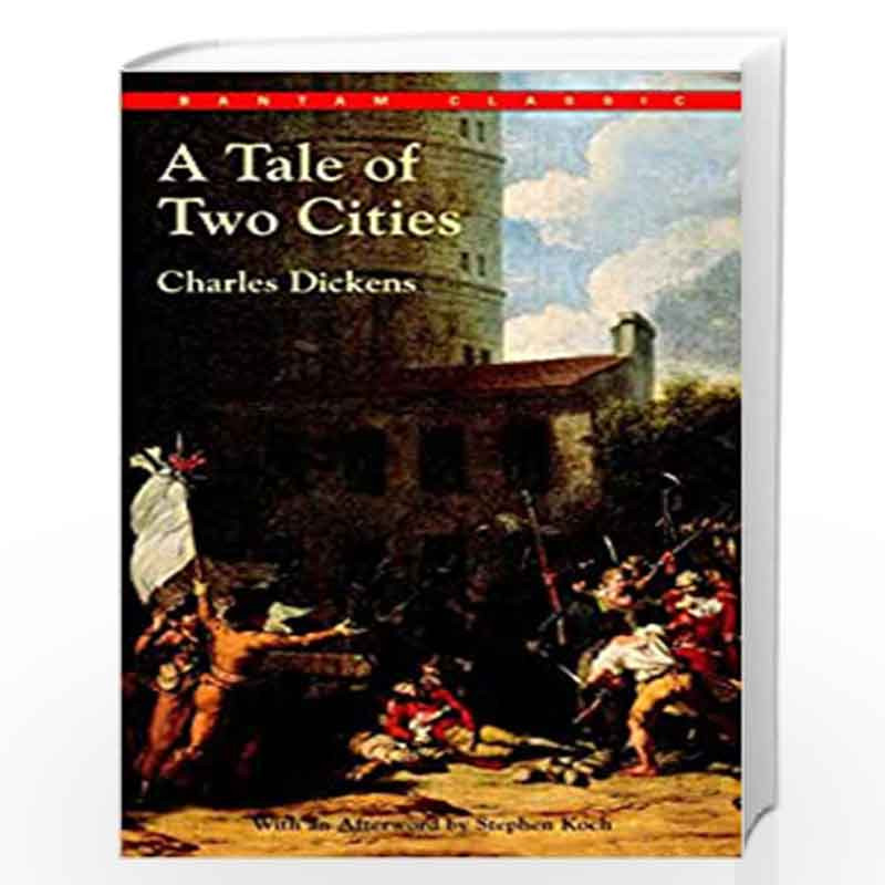 A Tale of Two Cities (Bantam Classic) (Bantam Classics) by Dickens, Charles Book-9780553211764