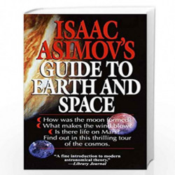 Isaac Asimov's Guide to Earth and Space by Asimov, Isaac Book-9780449220597
