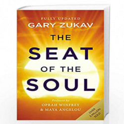 The Seat Of The Soul: An Inspiring Vision of Humanity's Spiritual Destiny by ZUKAV GARY Book-9780712646741