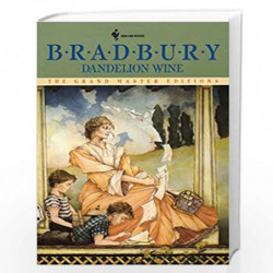 Dandelion Wine: A Novel (Grand Master Editions) by BRADBURY RAY Book-9780553277531