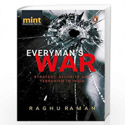 Everyman's War: Strategy, Security and Terrorism in India by Raghu Raman Book-9788184004267