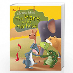 Fabulous Fables: The Hare and the Tortoise by Om Books Editorial Team Book-9789381607909