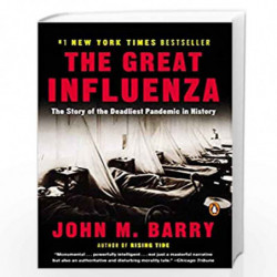 The Great Influenza: The Story of the Deadliest Pandemic in History by Barrry John M. Book-9780143036494