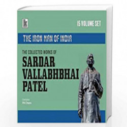 The Collected Works of Sardar Vallabhbhai Patel by Dr P N Chopra Book-9789322008444