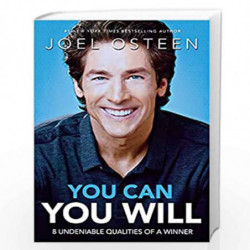 You Can, You Will: 8 Undeniable Qualities of a Winner by OSTEEN JOEL Book-9781455559671