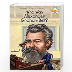 Who Was Alexander Graham Bell? by Bader, Bonnie Book-9780448464602