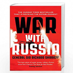 War With Russia: A Menacing Account by Richard Shirreff Book-9781473632257