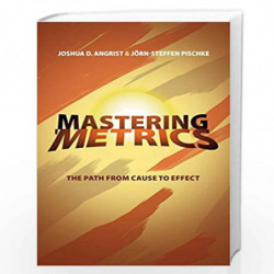 Mastering 'Metrics by Joshua Angrist Book-9780691152844