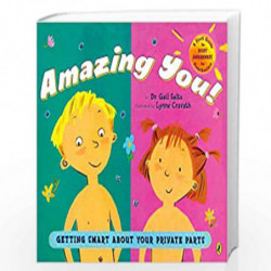 Amazing You!: Getting Smart About Your Private Parts by SALTZ GAIL Book-9780142410585