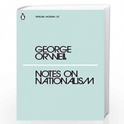 Notes on Nationalism (Penguin Modern) by Orwell, George Book-9780241339565