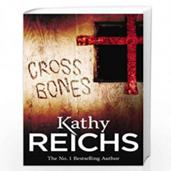 Cross Bones: (Temperance Brennan 8) by REICHS KATHY Book-9780099556572