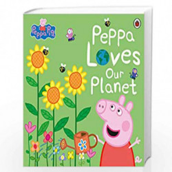 Peppa Pig: Peppa Loves Our Planet by Ladybird Book-9780241436721