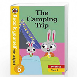The Camping Trip  Read it yourself with Ladybird Level 0: Step 9 by Ladybird Book-9780241405123
