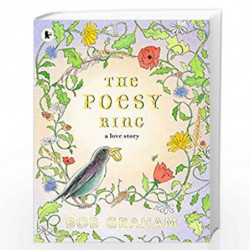 The Poesy Ring: A Love Story by BOB GRAHAM Book-9781406390360
