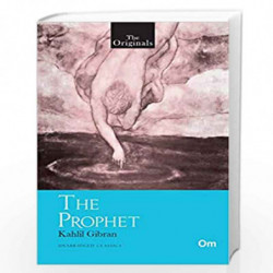 The Prophet ( Unabridged Classics) by Kahlil Gibran Book-9789353763404