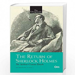 The Return of Sherlock Holmes ( Unabridged Classics) by Sir Arthur Con Doyle Book-9789353761752