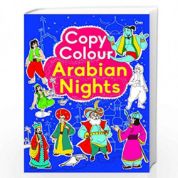 Copy Colour Arabian Nights by Om Books Book-9789353766115