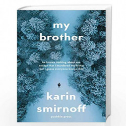 My Brother by Karin Smirnoff Book-9781782275695