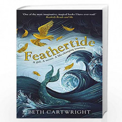 Feathertide by Cartwright, Beth Book-9781529100686