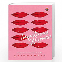 Impetuous Women by Shikhandin Book-9780670093199