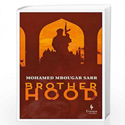 Brotherhood by Sarr, Mohamed Mbougar Book-9781787702844